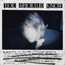 You Should Know (早春晴朗)